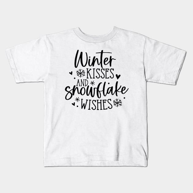 Winter Kisses and Snowflake Wishes | WInter Vibe Kids T-Shirt by Bowtique Knick & Knacks